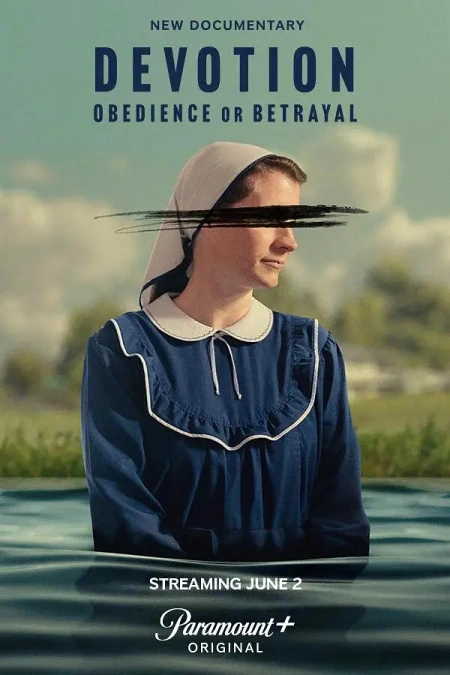 Devotion: Obedience or Betrayal海报