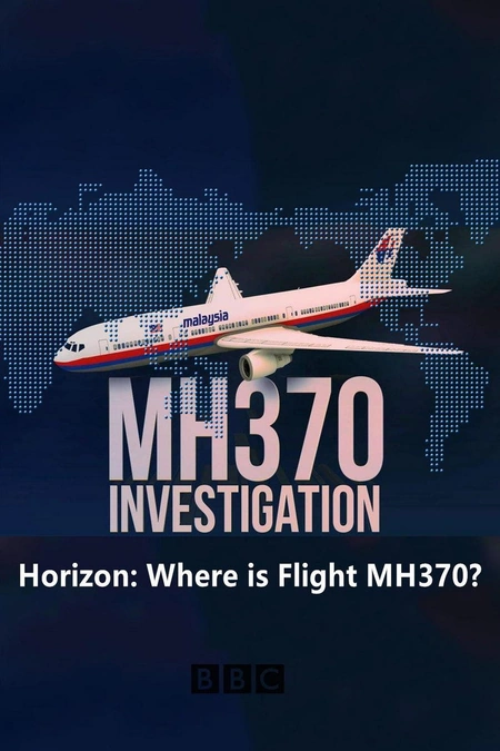 地平线系列：马航370，你在哪？海报