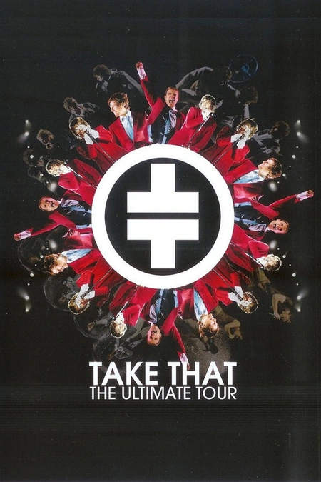 Take That - The Ultimate Tour [2006]海报
